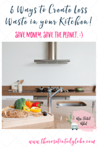 zero waste kitchen, waste less in kitchen
